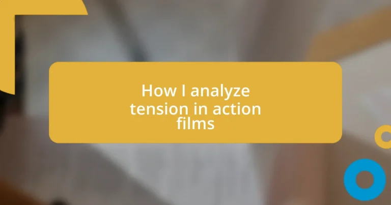 How I analyze tension in action films